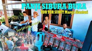  LIVE PANJI SIBURA BURA - Tor Tor SUHUT Marga SIANTURI || (Sinurat SERULING MAUTT)