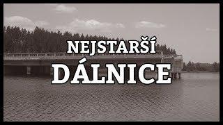 Nejstarší české dálnice