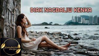 Diak Nagbaliw Kenka Ilocano Song with Lyrics | Jemaron