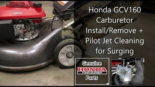 Honda GCV160 Carburetor Install/Remove + Pilot Jet Cleaning