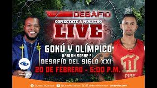 Gokú y Olímpico hablan del #DesafíoDelSiglo