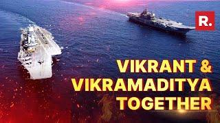 The most majestic video of India's Naval might: INS Vikrant & INS Vikramaditya together