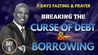 Breaking The Curse of Debt & Borrowing - Day 5