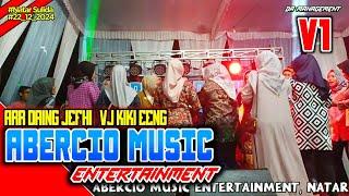 NEW ABERCIO MUSIC ENTERTAINMENT LIVE NATAR SULIDA VJ KIKI EENG ARR DAING JEFHI V1