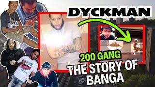 Dyckman - The "200" Gang (3bu/Bloods) - The Story Of Banga