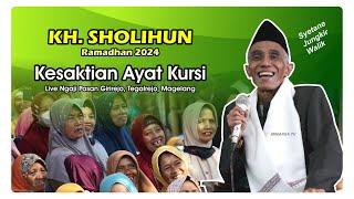 BP KH SHOLICHUN TERBARU LUCU | KESAKTIAN AYAT KURSI (RAMADHAN 2024)