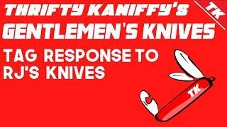 TK's Gentlemen's Knives - Tag response to RJ's Knives - Revised