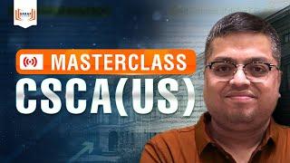 CSCA Masterclass | By IMA |  With Prakash Saraf