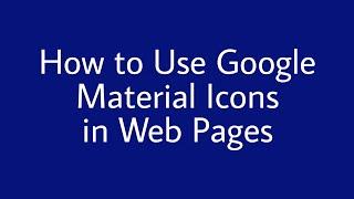 How to Use Google Material Icons | Material Icons