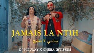 Chaba Ibtissem-Dj Moulay Jamais Ntih© (clip-officiel)prod 2023