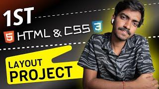 10 HTML CSS Practice  PROJECTS  Hindi  2024 | Project 1 | Basic To Advance Layout