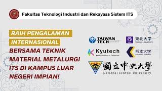 Teknik Material dan Metalurgi ITS: Memperkenalkan Program Kelas Internasional (IUP) dan Prospeknya