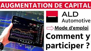 Bourse PEA - Comment participer à l'Augmentation de capital d'ALD AUTOMOTIVE ?