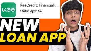 New Instant Loan App |KeeCredit Loan App Real Or Fake?|KeeCredit Loan App #instantloanapp
