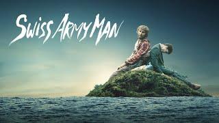 Swiss Army Man - Official Trailer