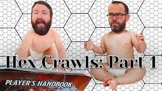 What the Hex?! Intro to Hex Crawls Part 1 - Web DM