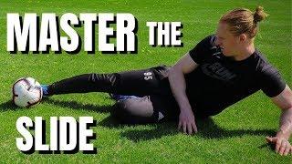 HOW TO SLIDE TACKLE!