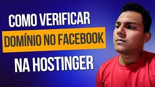 Como Verificar Dominio do Facebook na Hostinger em 2022