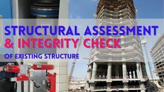 Guidelines in Structural Assessment of Existing Building | Building Integrity Check and Guidelines