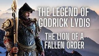 The Legend of Godrick Lydis