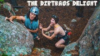 THE DIRTBAGS DELIGHT // A Rock Climbing Music Video