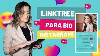 LINKTREE PARA BIO INSTAGRAM PERSONALIZADO I PASSO A PASSO GRATUITO NO CANVA