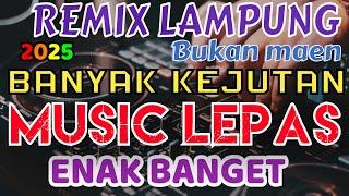 MUSIC LEPAS TANPA BATAS REMIX LAMPUNG FULL BASS 2024 NGAJAK TERBANG || ZAVIS MUSIC