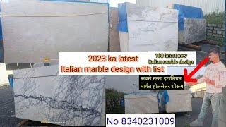 2023 Ka Latest Italian Marble Design With Price List