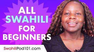 Learn Swahili Today - ALL the Swahili Basics for Beginners