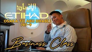 ETIHAD AIRWAYS | Osaka to Abu Dhabi | Business Class | B787-9 | ANA and Asuka Lounge