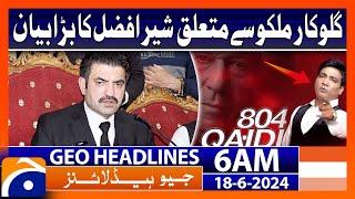 Sher Afzal's Big Statement About Singer Malkoo - Qadi 804 | Geo News 6 AM Headlines | 18th June 2024