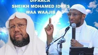 DIFAACA SHEIKH MOHAMED IDRIIS WAA WAAJIB IMAM SHEIKH AXMED NUUR SOMTV-SEATTLE