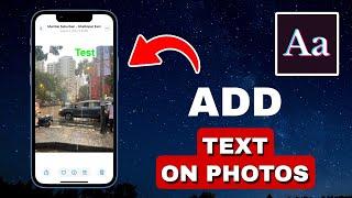 How To Add Text To Photos/Images On iPhone (UPDATED METHOD)