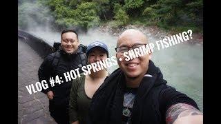 HOT SPRINGS AND SHRIMP FISHING IN TAIWAN