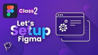 Let's Setup Figma | हिंदी #pelfizz #figma #uxdesign #uidesign #figmatutorial