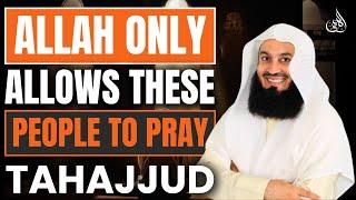 Allah invites you to pray Tahajud | Tahajud is invitation of Allah