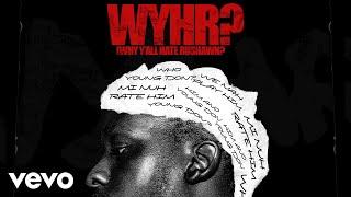 Rushawn - WHYR? (audio)