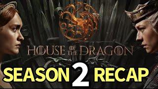 House of the Dragon Season 2 Recap!