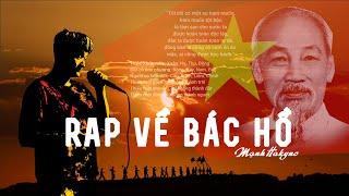 RAP VỀ BÁC HỒ (2/9) | MẠNH HAKYNO  | OFFICIAL MUSIC VIDEO