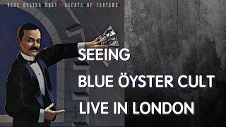 Seeing Blue Öyster Cult celebrate "Agents of Fortune" live in London