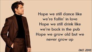 Niall Horan - Never Grow Up (lyrics)