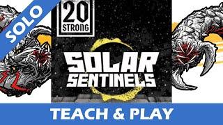 Tutorial & Solo Playthrough of 20 Strong - Solar Sentinels - Solo Board Game