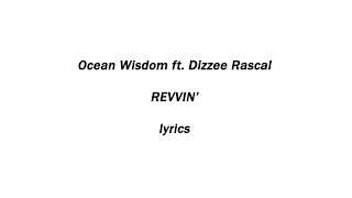 Ocean Wisdom - Revvin' LYRICS