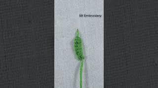 basic stitch tutorial !!! hand embroidery amazing leaf embroidery stitch for beginners #shorts