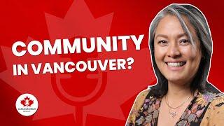 NEW TO VANCOUVER: How I made friends and built my community