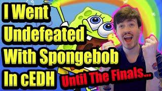 My Almost Undefeated Run W/ Spongebob At This Large cEDH Tournament | Deck Tech & Tournament Report