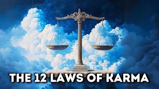 The 12 Laws of Karma That Govern Our Lives (important insight!)