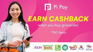 Earn Cashback When You Buy Groceries with Pi Pay