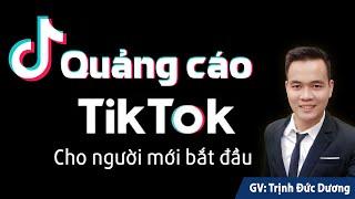 Hướng Dẫn Chạy Quảng Cáo TikTok cho người mới bắt đầu | Top Kiến Thức