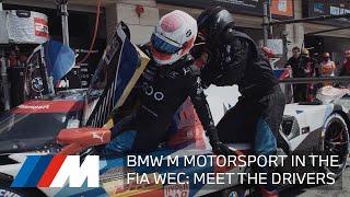 Behind the Helmet: BMW M Motorsport and Team WRT in the FIA WEC.